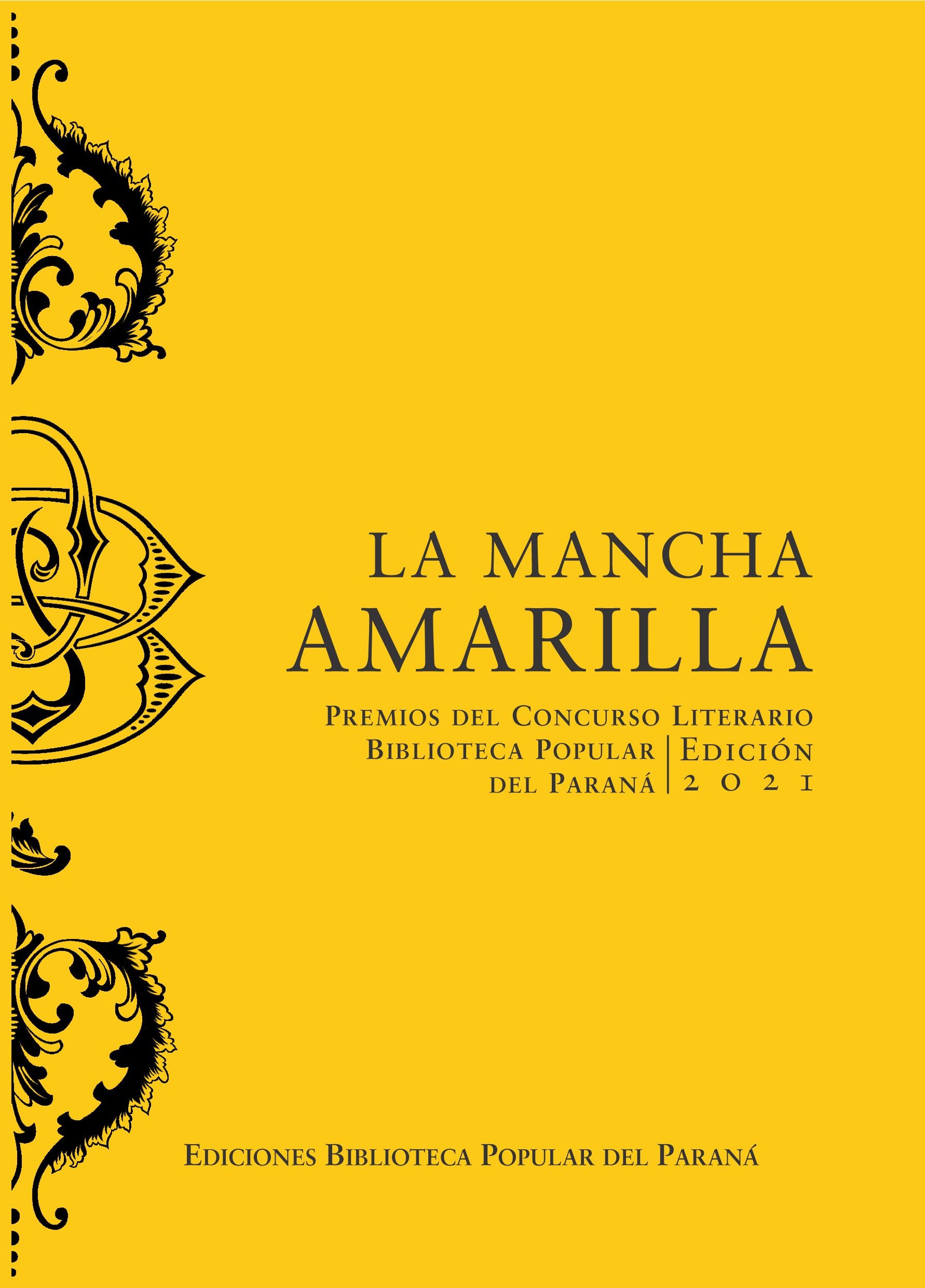 La mancha amarilla